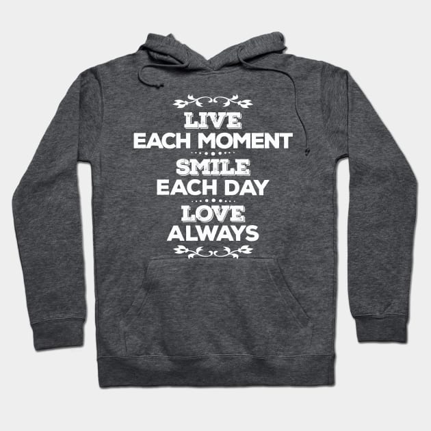 live, smile, love Hoodie by martian